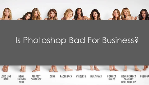 Is Photoshop Bad For Business? (NSFW)