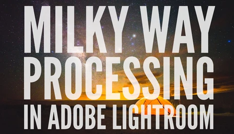 How to Post Process the Night Sky in Lightroom