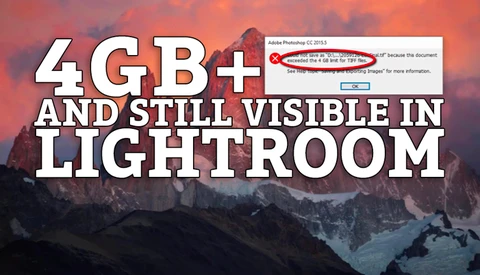 The Growing Photoshop File Size and How to Open It in Lightroom