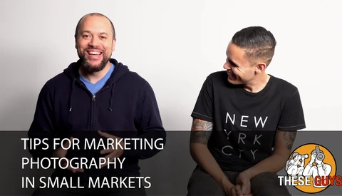 Marketing Tips for Photographers in Small Markets