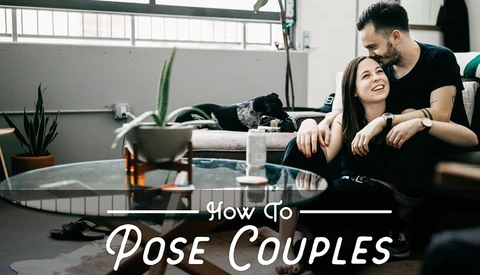 Five Tips for Posing Couples