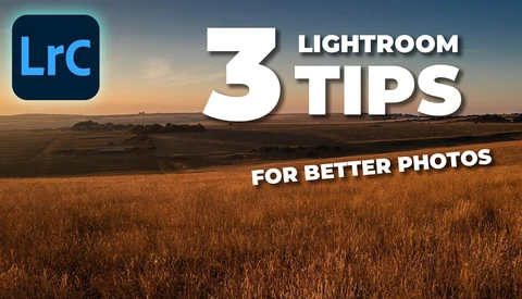 Graphic for 3 Lightroom Tips for Better Photos with golden hour landscape background
