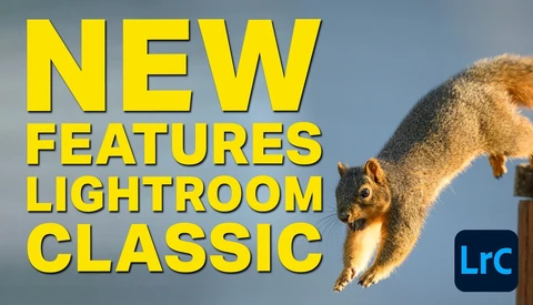 Graphic promoting new Lightroom Classic features with squirrel on blue sky background