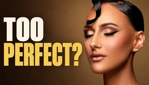 Woman with closed eyes, winged eyeliner and glowing skin beside bold text reading 'TOO PERFECT?'
