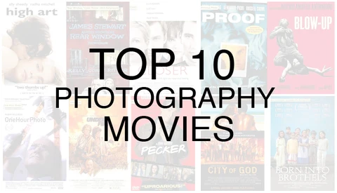List: Top Ten Best Movies about Photography
