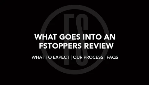 The Fstoppers Perspective on Product Reviews: What to Expect