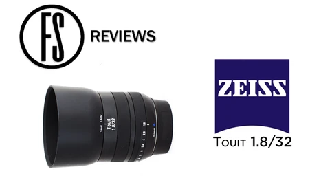 Fstoppers Reviews the Zeiss 32mm f/1.8 Touit Lens