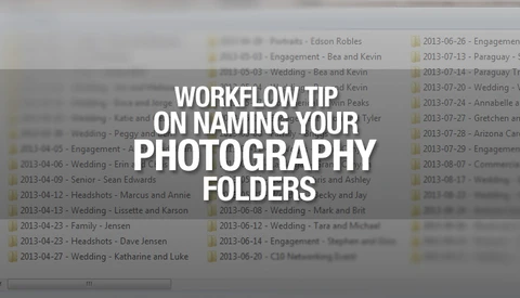Simple But Great Tip To Naming Your Photography Folders
