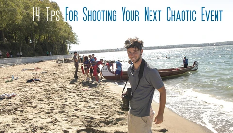 14 Tips For Shooting Your Next Chaotic Event