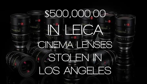 $500,000 In Leica Lenses Stolen From A Los Angeles Film Set 