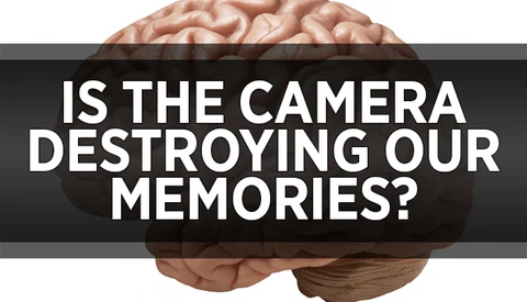 Is The Camera Destroying Our Memory?