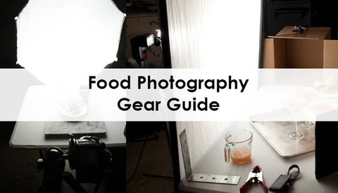 Food Photography Gear Guide 