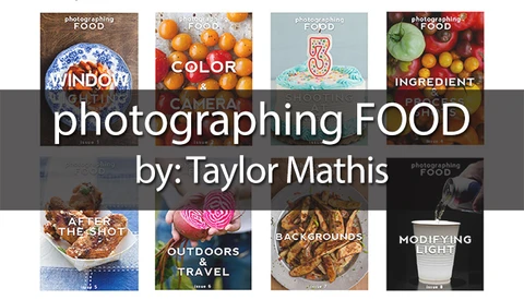 Fstoppers Reviews: Photographing Food E-Book by: Taylor Mathis