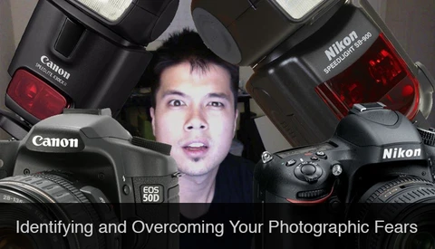 Identifying and Overcoming Your Photographic Fears