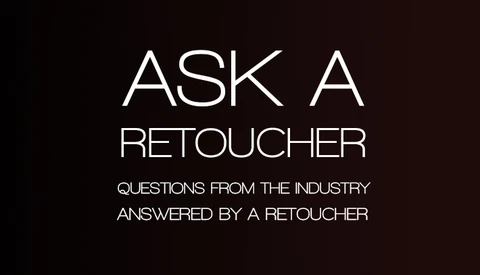 Questions From The Industry Answered By A Retoucher Part 2 