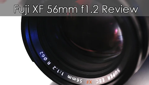 Fujifilm XF56mm f1.2 Lens Review