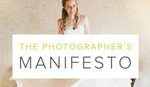 The Photographer's Manifesto