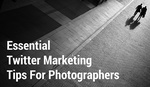 Essential Twitter Marketing Tips for Photographers