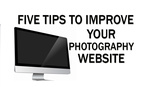 Five Tips to Improve Your Photography Website