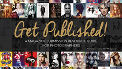 5 Pro-Tips for Publishing Your FIRST Fashion Editorial 