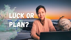 Woman at laptop with map and globe graphic overlaid with text "Luck or Plan?" against ocean sunset background.