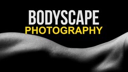 Graphic design featuring curved human form with "BODYSCAPE PHOTOGRAPHY" text