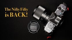 Mirrorless camera with telephoto lens and lens cap on black background with yellow text reading 'The Nifty Fifty is BACK!'