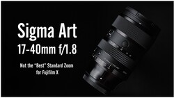 Sigma Art 17-40mm f/1.8 zoom lens displayed against black background with product text overlay