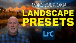 Tutorial thumbnail featuring instructor in plaid shirt with landscape photography preset creation interface