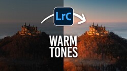 Split graphic of a hilltop castle at dusk, cool blue on the left and warm golden on the right, with the Lightroom Classic logo and WARM TONES text