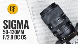 Sigma 50-120mm F/2.8 DC OS lens with yellow CF badge and specifications label
